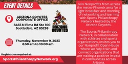 Banner image for Sports Philanthropy Network Phoenix Nonprofit Open House (11-9-23)