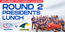 Banner image for Round 2 SANFLW Presidents Function 