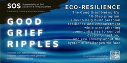 Banner image for Good Grief - Ripples Eco-Resilience 10-weeks