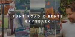 Banner image for Punt Road x Bente Grysbaek