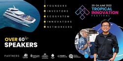 Banner image for 2022 Tropical Innovation Festival