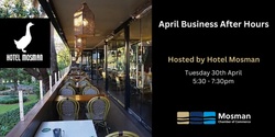 Banner image for April Business After Hours (BAH) - Hotel Mosman