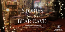 Banner image for STORIES FROM THE BEAR CAVE - Sydney storytelling event 