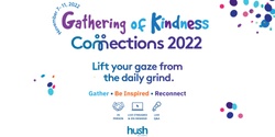 Banner image for Gathering of Kindness 2022 - recorded sessions now available