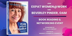 Banner image for Author Beverley Pinder, OAM speaks to Expat Women@Work
