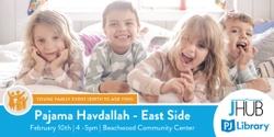 Banner image for Pajama Havdallah - East Side