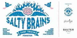 Banner image for Salty Brains Surf Trivia at Plunge Forster