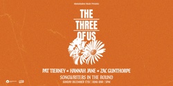 Banner image for 'The Three Of Us' -  Songwriters In The Round @ JUNK BAR, BRISBANE 
