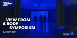 Banner image for View from a Body Symposium