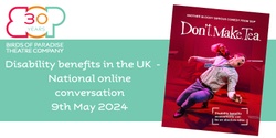 Banner image for Disability benefits in the UK - a national online conversation