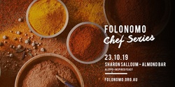 Banner image for Folonomo Pop-up Chef Series with Sharon Salloum from Almond Bar