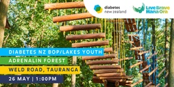 Banner image for Diabetes NZ BOP/Lakes Youth: Adrenalin Forest