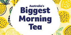 Banner image for Australia's BIGGEST Morning Tea! 