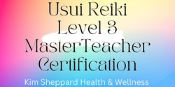Banner image for Usui Reiki Level 3 Master Teacher Certification