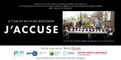 Banner image for "J'Accuse" - screening of documentary in Melbourne - A March of the Living Australia event in conjunction with The Lamm Library Australia