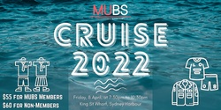 Banner image for MUBS Annual Cruise 2022