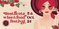 Banner image for Heathcote Wine & Food Festival 2024