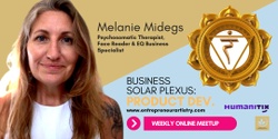 Banner image for Business Chakra Meetup - Solar Plexus: Product & Service Development