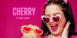Banner image for Cherry