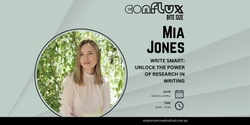 Banner image for Conflux Bite Size: Write smart: unlock the power of research in writing