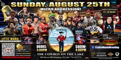 Banner image for Buffalo, NY - Little Mania Wrestling @ Cowboy On The Lake!