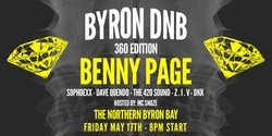 Banner image for Byron DNB 360 Edition feat. Benny Page + More 