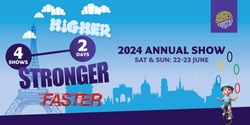 Banner image for 2024 Annual Show - Higher Stronger Faster
