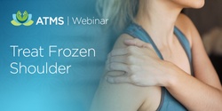 Banner image for Webinar: Treat Frozen Shoulder