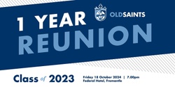 Banner image for 1 Year Reunion - Class of 2023