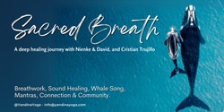 Banner image for SacredBreath - Breathwork, Sound Journey, Mantras