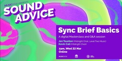 Banner image for Sound Advice: Sync Brief Basics