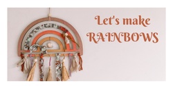 Banner image for Let's Make Rainbows