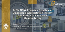 Banner image for AIDN NSW Precision Excellence: Quickstep's Accreditation Insight and Future in Aerospace Manufacturing