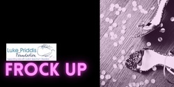 Banner image for Frock Up to the LPF Ball