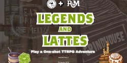 Banner image for Legends & Lattes at Grindhouse Café