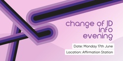 Banner image for AS Services: Change of ID Info Evening