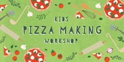 Banner image for Kids Pizza Making Workshop at The Palms Sydney