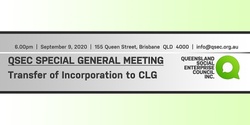 Banner image for QSEC - Special General Meeting for Transfer to CLG
