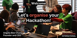 Banner image for A Beginner's Guide to Organising A Hackathon