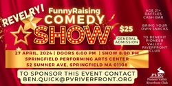 Banner image for Revelry: A FunnyRaising Comedy Show