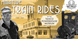 Banner image for Miniature Train Rides at the Yanco Powerhouse Museum