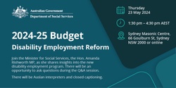 Banner image for 2024-25 Budget – Disability Employment Reform