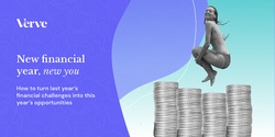 Banner image for New Financial Year, New You! 