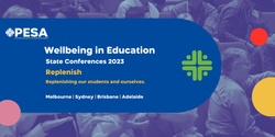 Banner image for PESA Wellbeing in Education State Conference: South Australia