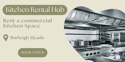 Banner image for Book a Tour - Kitchen Rental Hub - commercial kitchen space hire