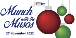 Munch With the Musos 2022 presented by Tintern Grammar Friends of Music