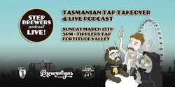 Banner image for Tasmania PoO Launch with Step Brewers Podcast