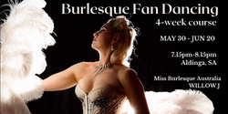 Banner image for Burlesque Fan Dancing 4-week Course 