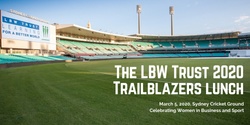 Banner image for The LBW Trust Trailblazers Lunch