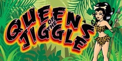 Banner image for Queens of the Jiggle